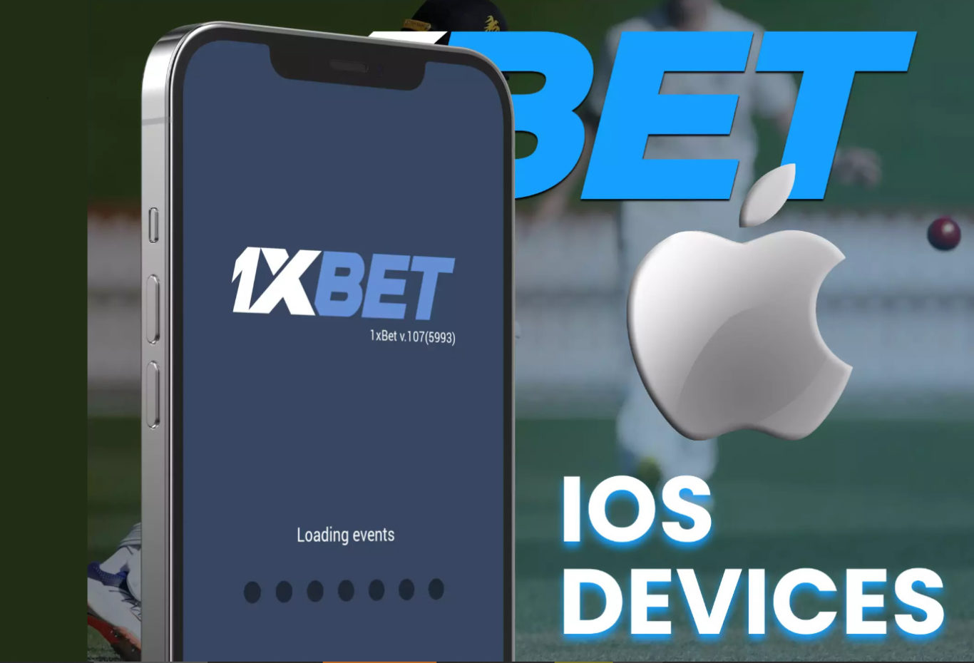 1xBet iOS